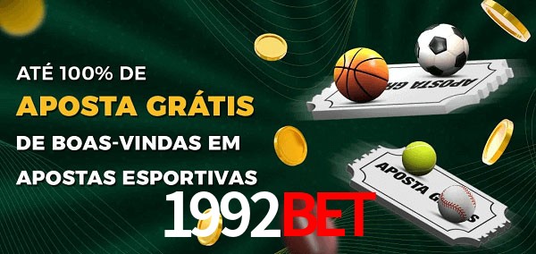 1992bet Ate 100% de Aposta Gratis